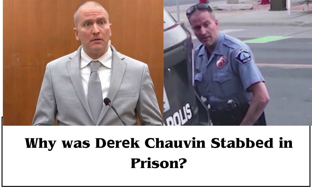 Why was Dеrеk Chauvin Stabbеd in Prison? Know All About his Case and Recent Developments