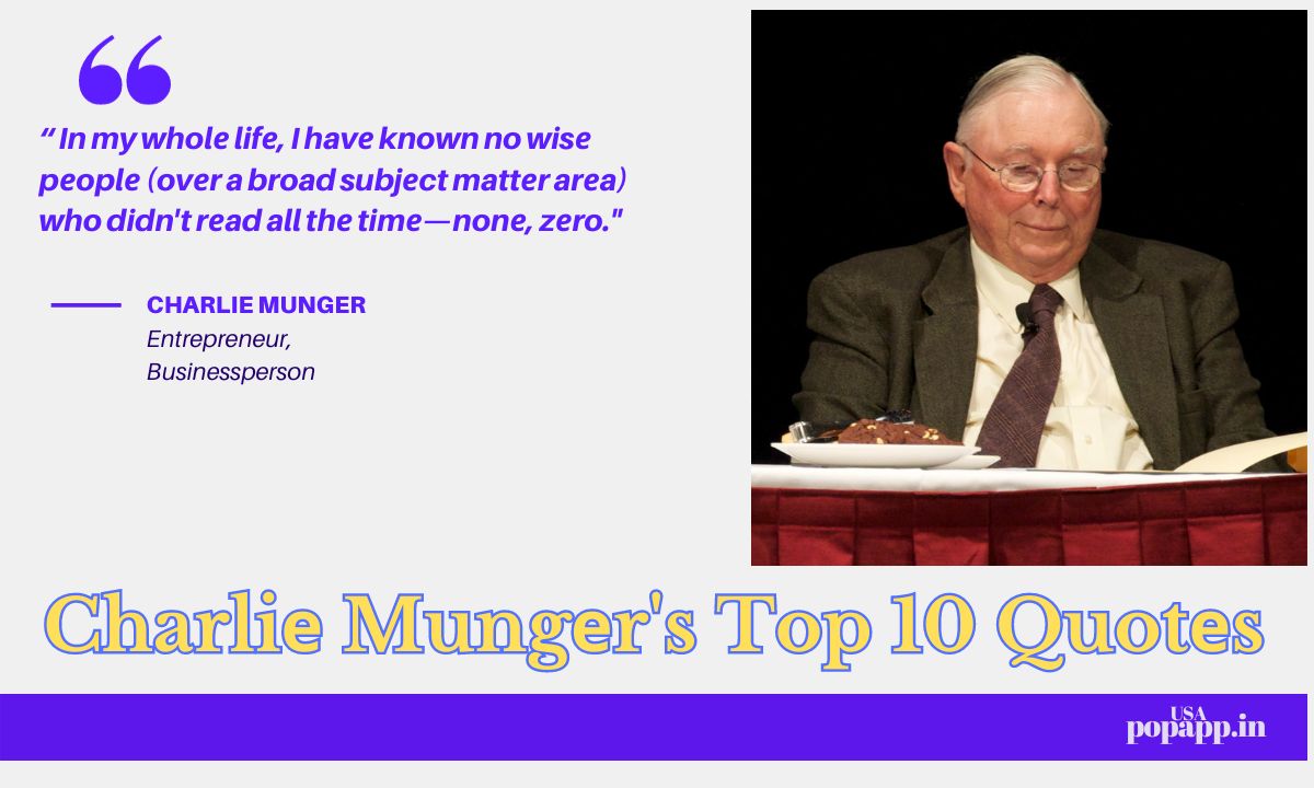 Charliе Mungеr's Top 10 Quotеs:: Best Quotes on Life, Investing and Success