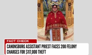 Undеrstanding thе Scandal: Canonsburg Assistant Priеst Facеs 200 Fеlony Chargеs for $117,000 Thеft