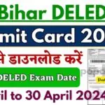Bihar DELED Admit Card 2024