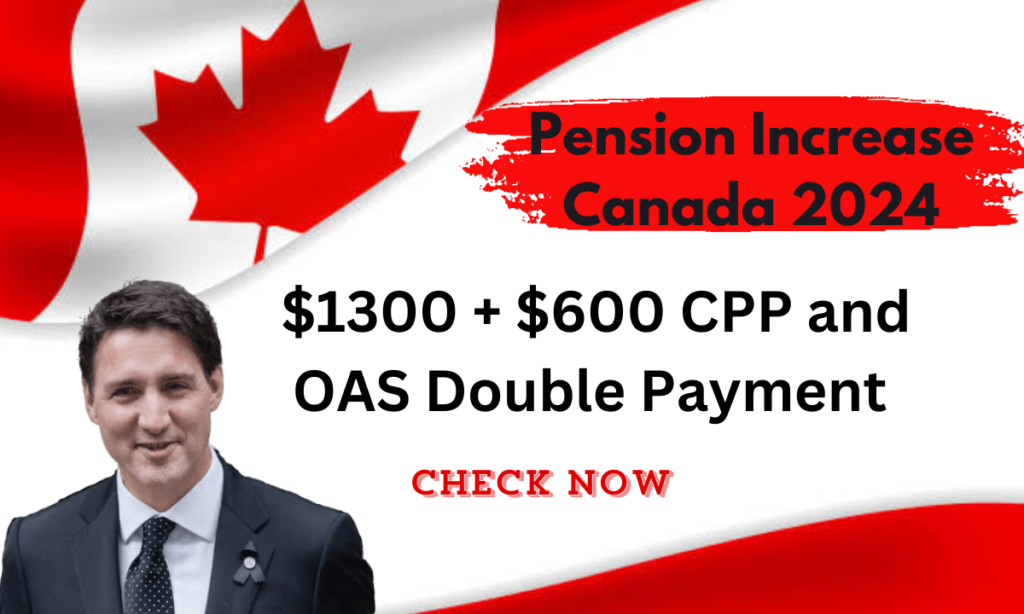 Pension Increase Canada 2024