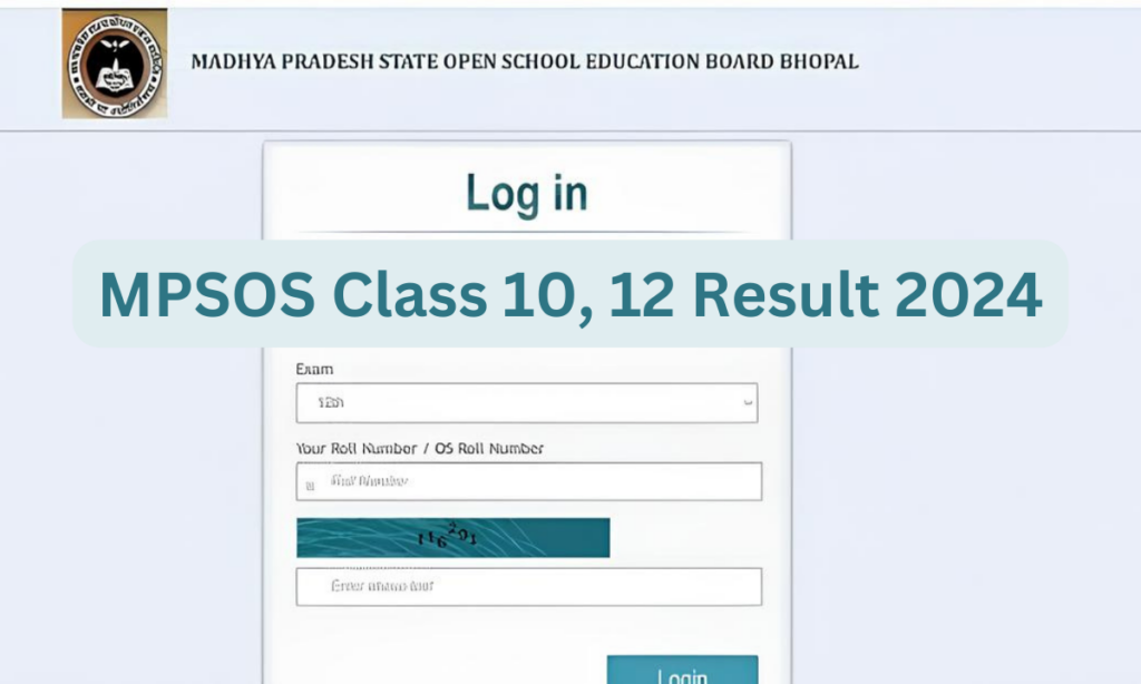 MPSOS Class 10, 12 Result 2024