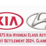 $3,375 Kia-Hyundai Class Action Lawsuit Settlement 2024, Claim Form